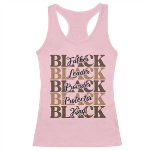 Father Leader Provider Protector King Racerback Tank Top Proud Black Dad Gift TS12 Light Pink Print Your Wear