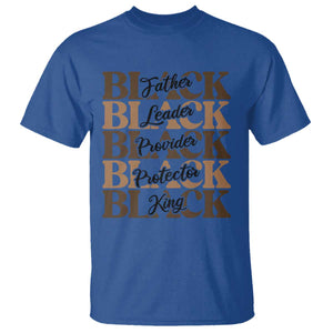 Father Leader Provider Protector King T Shirt Proud Black Dad Gift TS12 Royal Blue Print Your Wear