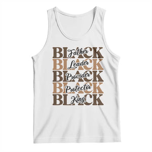 Father Leader Provider Protector King Tank Top Proud Black Dad Gift TS12 White Print Your Wear