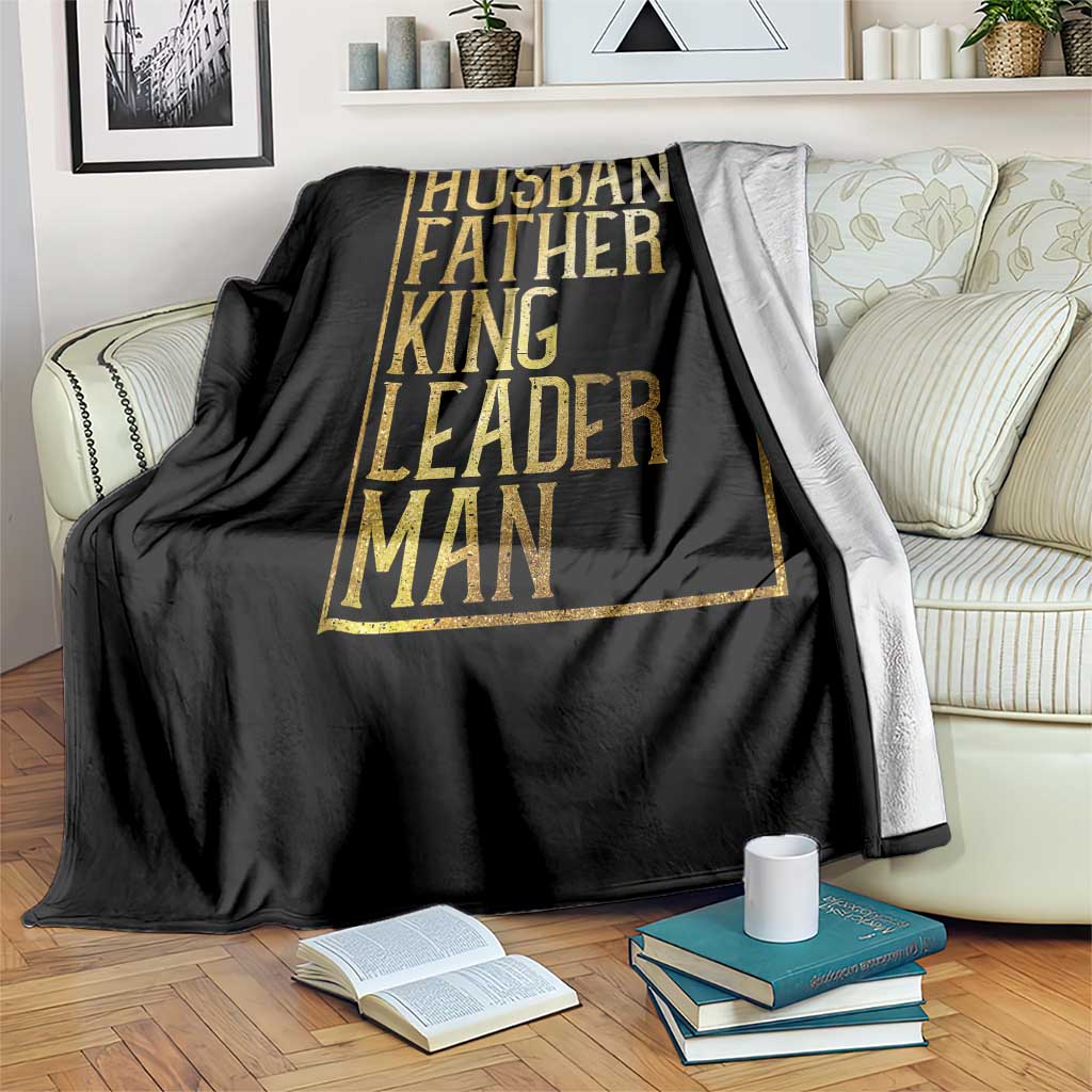 Husband Father King Leader Man Throw Blanket Proud Black Dad Gift TS12 Print Your Wear