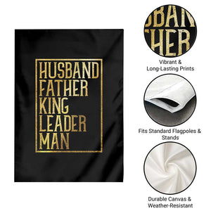 Husband Father King Leader Man Garden Flag Proud Black Dad Gift TS12 Print Your Wear