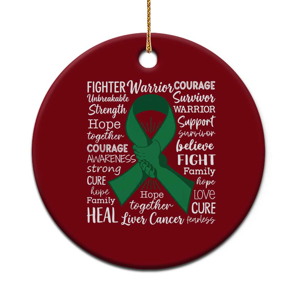 Liver Cancer Support Gift Ceramic Ornament Fearless Unbreakable Warrior Hope TS12 1pc Red Print Your Wear