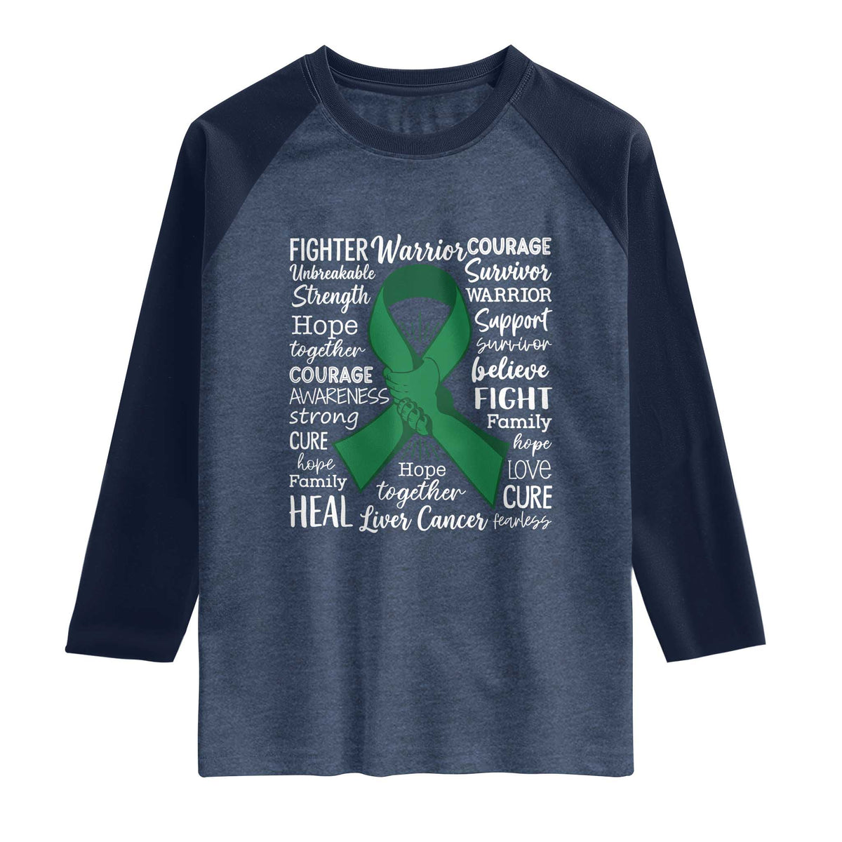 Liver Cancer Support Gift Raglan Shirt Fearless Unbreakable Warrior Hope TS12 Heather Denim Navy Print Your Wear