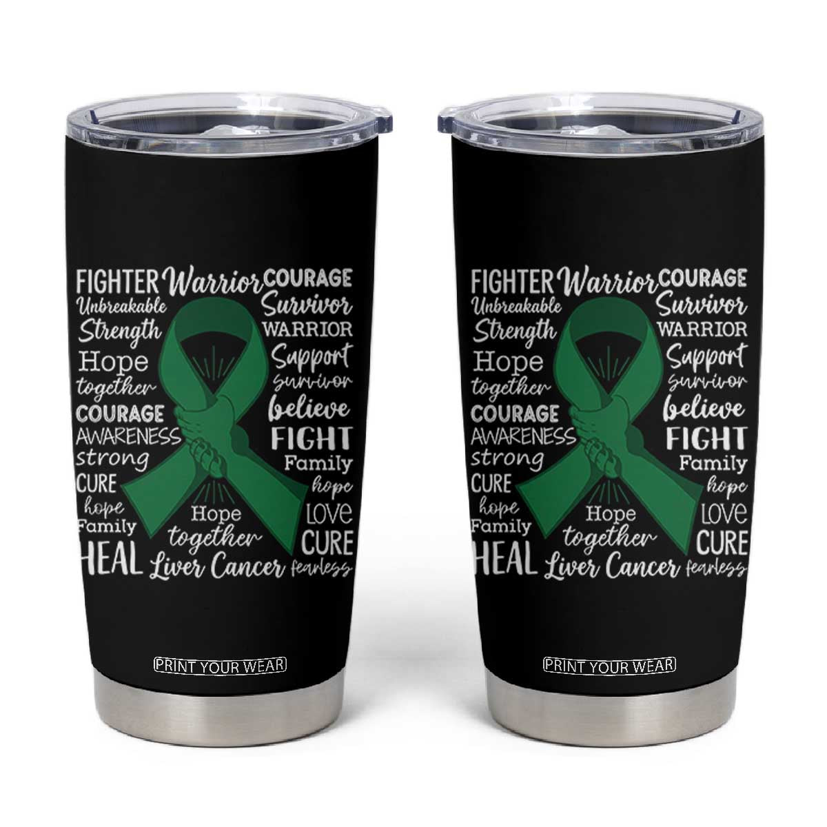 Liver Cancer Support Gift Tumbler Cup Fearless Unbreakable Warrior Hope TS12 Black Print Your Wear