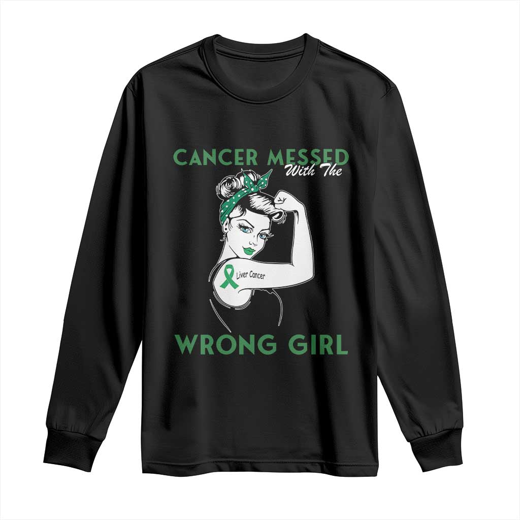 Liver Cancer Warrior Unbreakable Gift Long Sleeve Shirt Cancer Messed With The Wrong Girl TS12 Black Print Your Wear