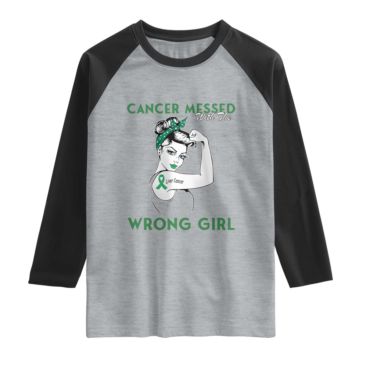Liver Cancer Warrior Unbreakable Gift Raglan Shirt Cancer Messed With The Wrong Girl TS12 Heather Gray Black Print Your Wear