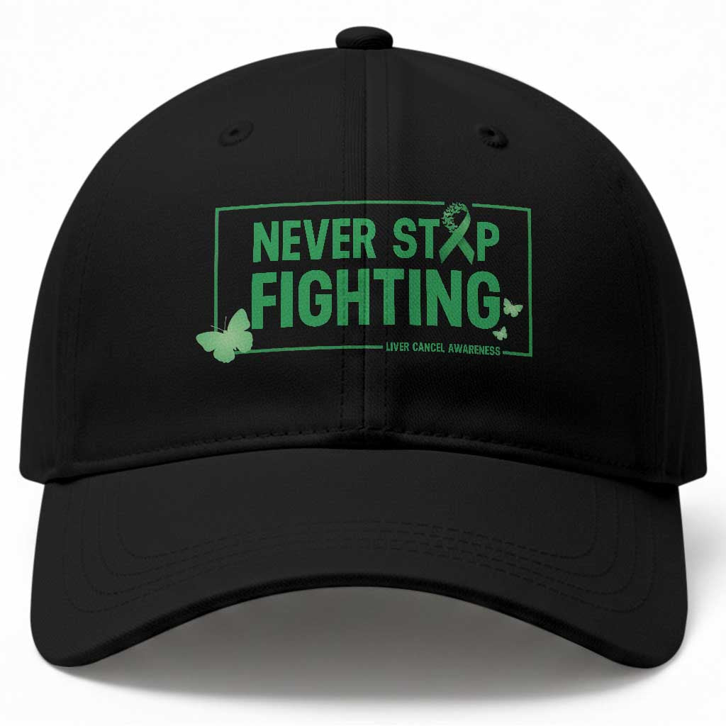 Liver Cancer Warrior Baseball Cap Never Stop Fighting Support Gift TS12 Print Your Wear