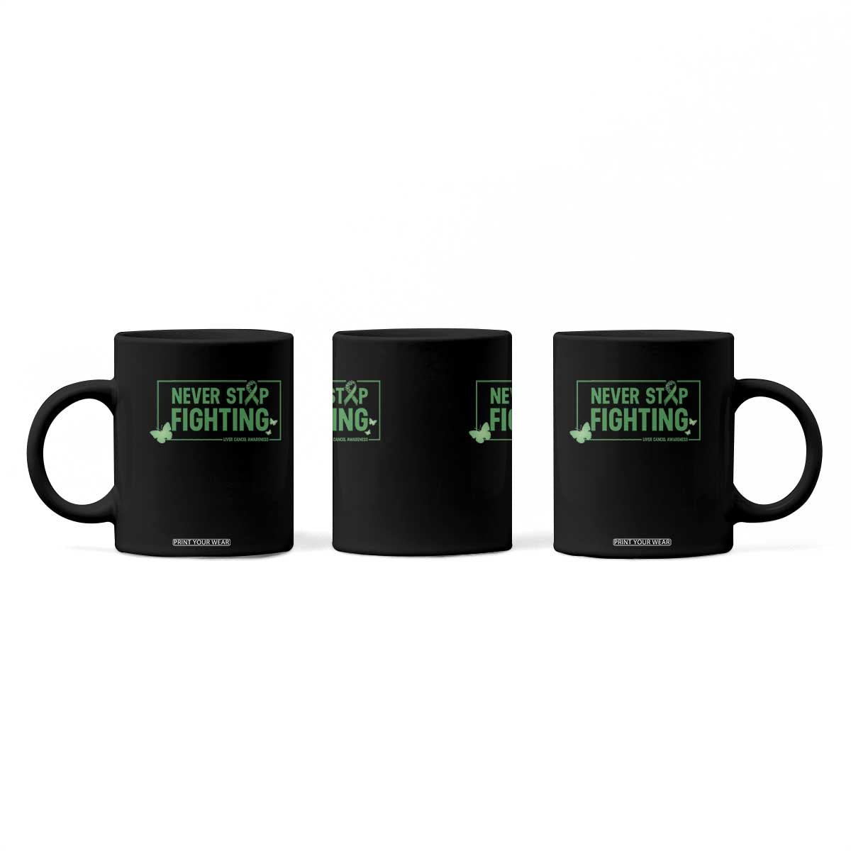 Liver Cancer Warrior Coffee Mug Never Stop Fighting Support Gift TS12 Print Your Wear