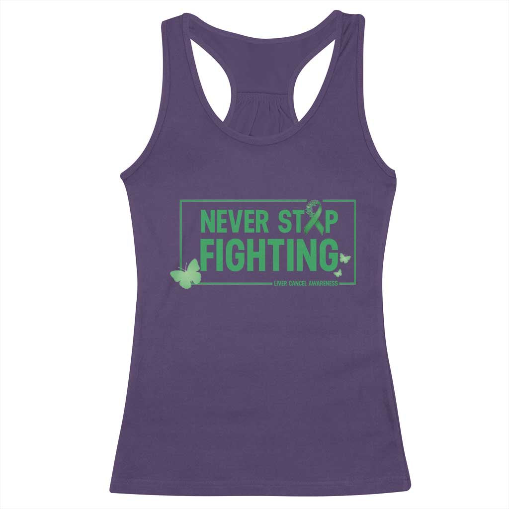 Liver Cancer Warrior Racerback Tank Top Never Stop Fighting Support Gift TS12 Purple Print Your Wear