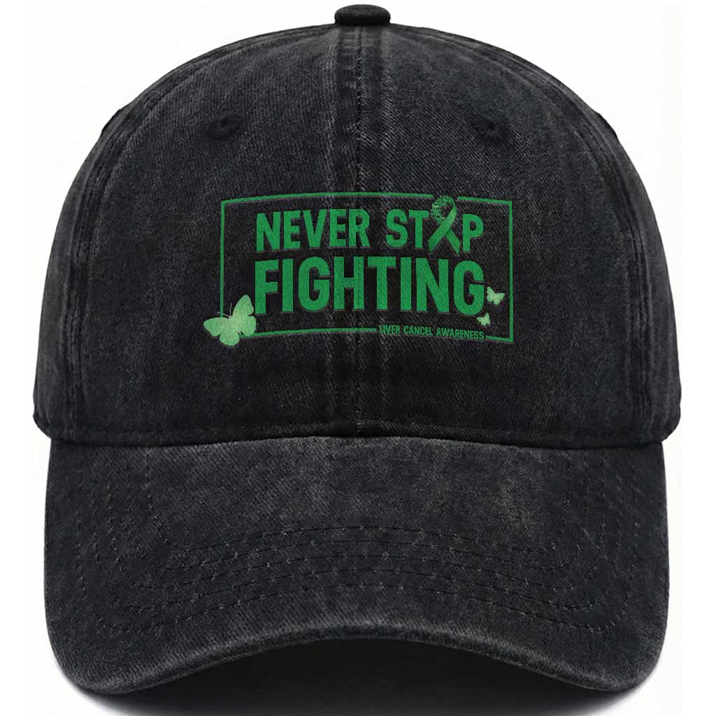 Liver Cancer Warrior Washed Cotton Baseball Cap Never Stop Fighting Support Gift TS12 Print Your Wear