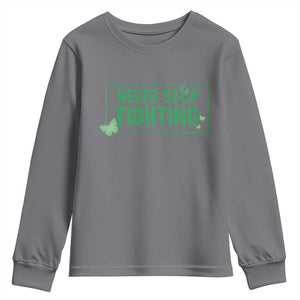 Liver Cancer Warrior Youth Sweatshirt Never Stop Fighting Support Gift TS12 Charcoal Print Your Wear