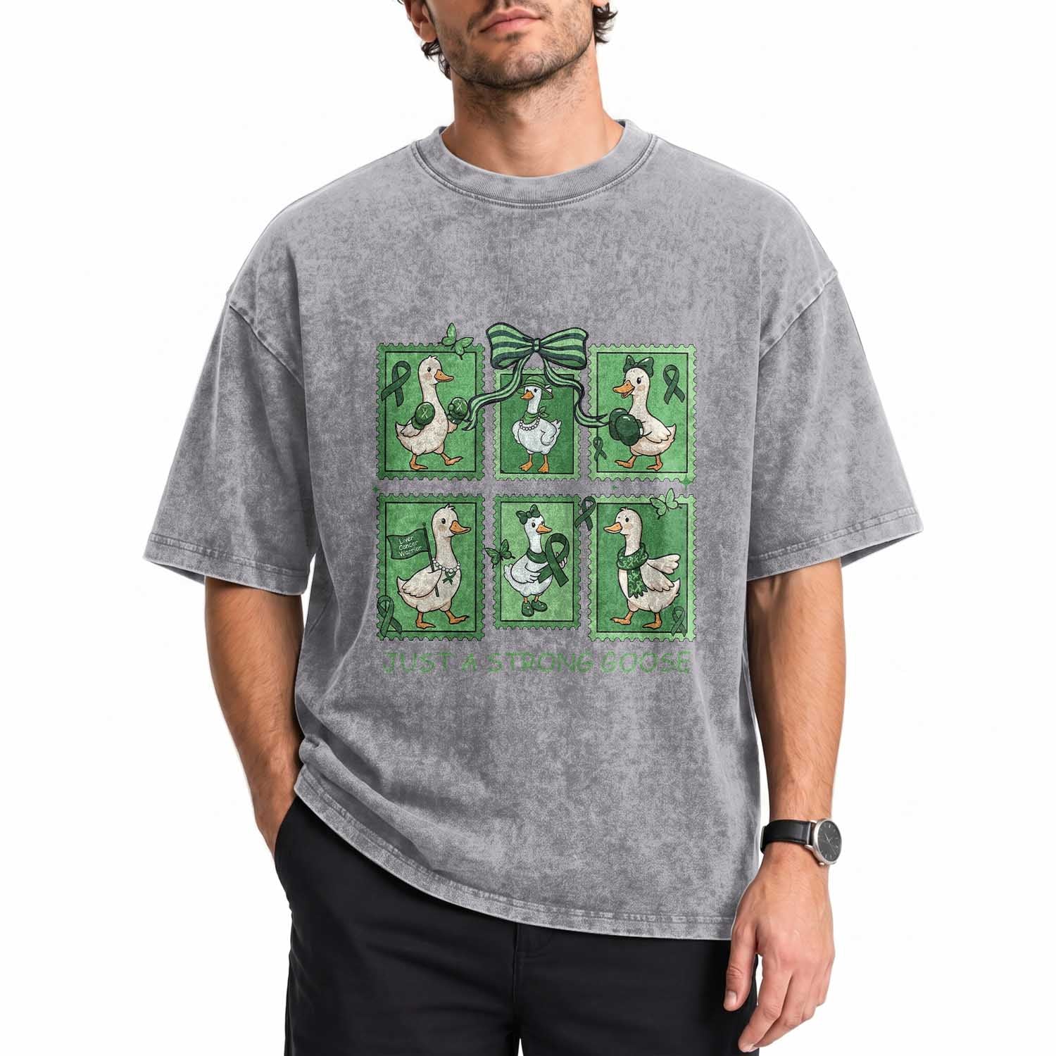Funny Liver Cancer Warrior Support Gift Washed Cotton T-Shirt Just A Strong Goose