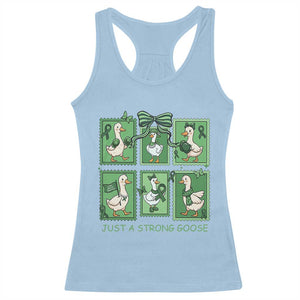 Funny Liver Cancer Warrior Support Gift Racerback Tank Top Just A Strong Goose TS12 Light Blue Print Your Wear