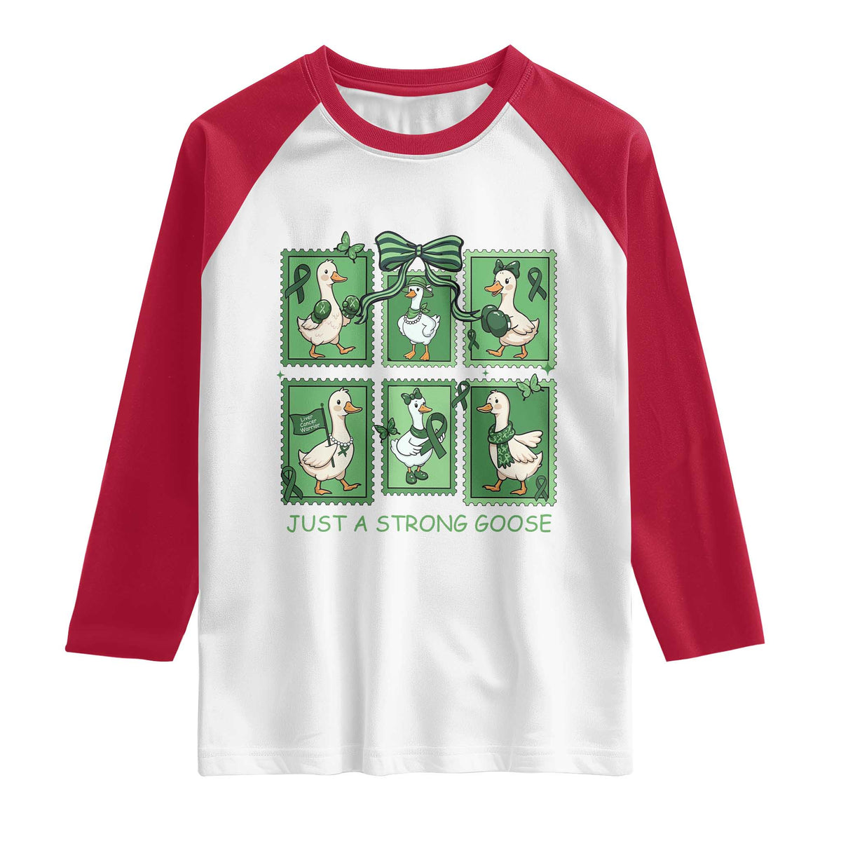 Funny Liver Cancer Warrior Support Gift Raglan Shirt Just A Strong Goose TS12 White Red Print Your Wear