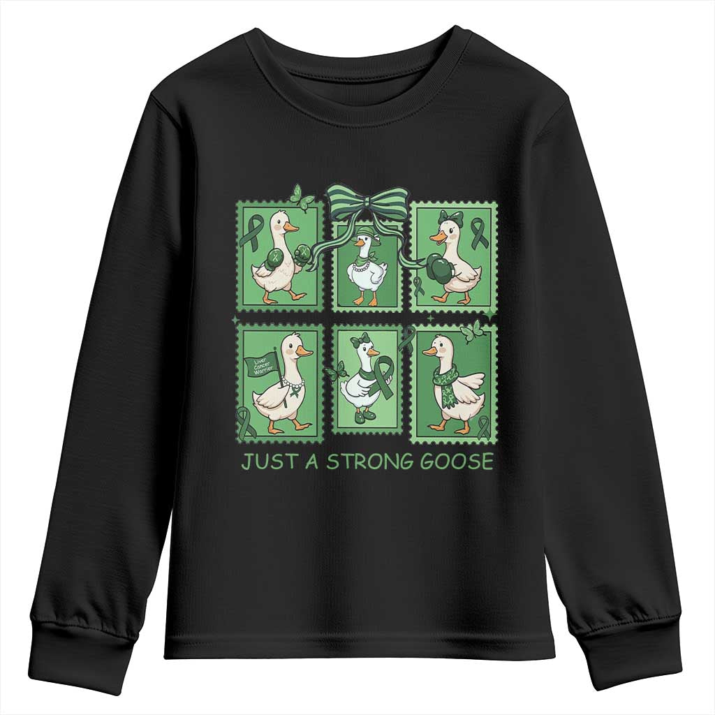 Funny Liver Cancer Warrior Support Gift Youth Sweatshirt Just A Strong Goose TS12 Black Print Your Wear
