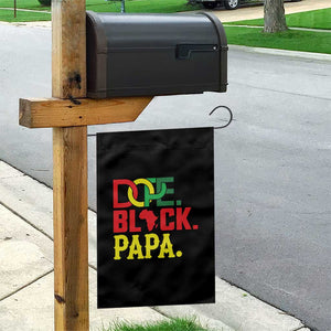 Dope Black Papa Garden Flag Melanin King Fathers Day Gift TS12 Print Your Wear
