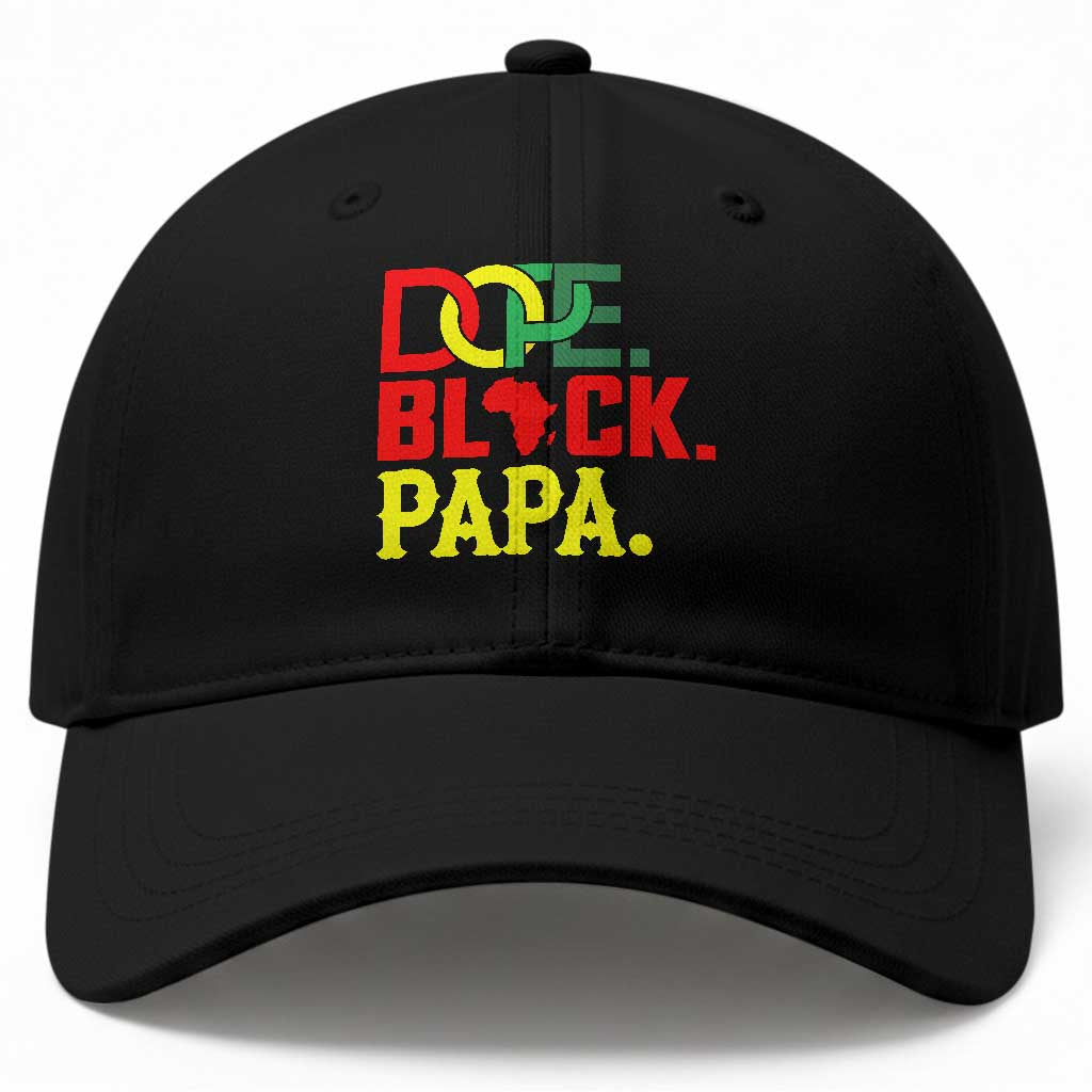 Dope Black Papa Baseball Cap Melanin King Fathers Day Gift TS12 Print Your Wear