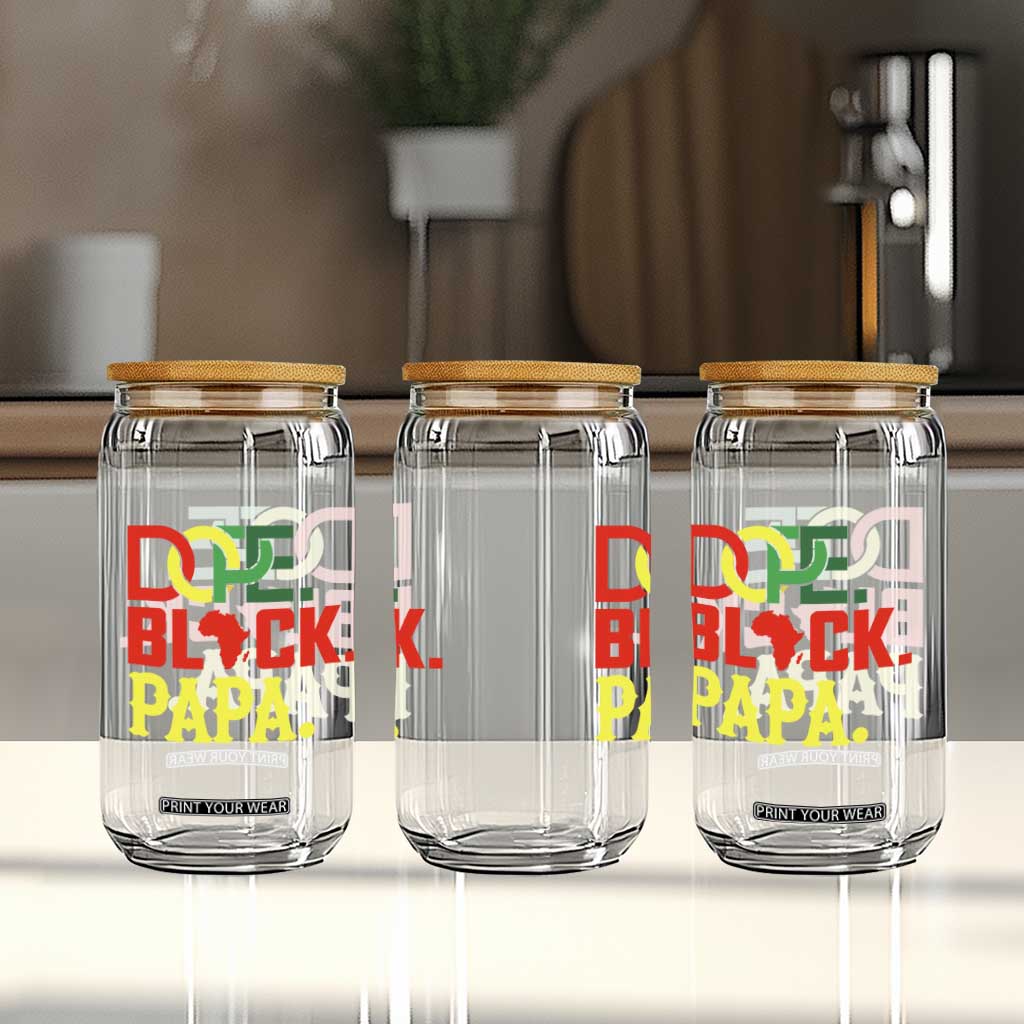 Dope Black Papa Glass Can Melanin King Fathers Day Gift TS12 Print Your Wear