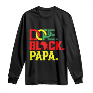 Dope Black Papa Long Sleeve Shirt Melanin King Fathers Day Gift TS12 Black Print Your Wear
