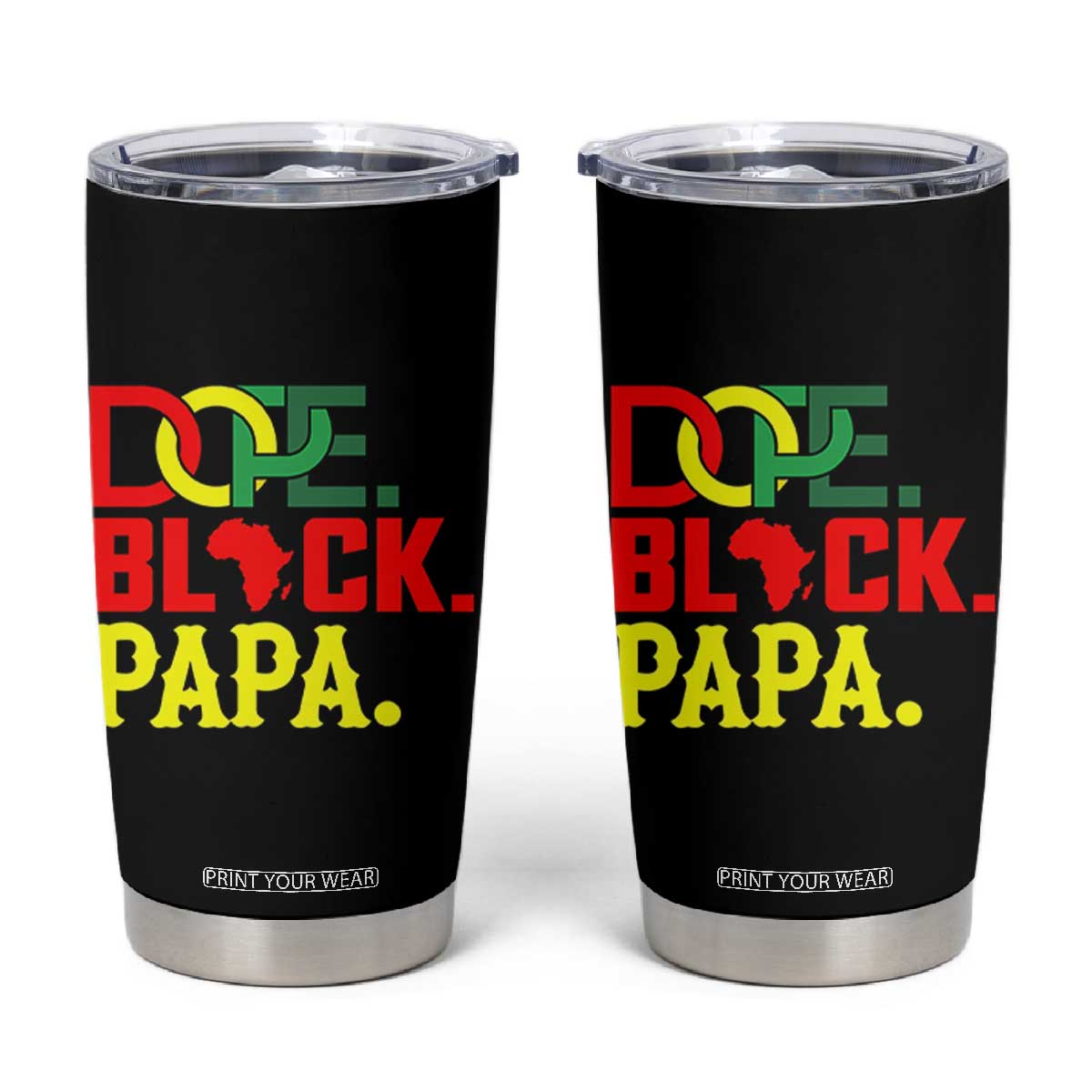 Dope Black Papa Tumbler Cup Melanin King Fathers Day Gift TS12 Black Print Your Wear