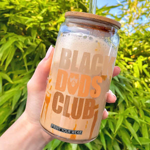 Black Dads Club Glass Can African American Fathers Day Gift TS12 Black Print Your Wear