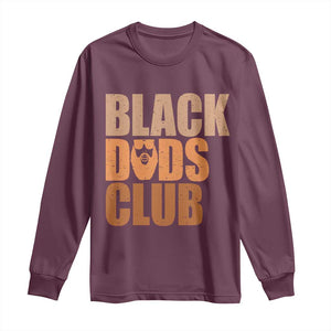 Black Dads Club Long Sleeve Shirt African American Fathers Day Gift TS12 Maroon Print Your Wear