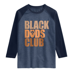 Black Dads Club Raglan Shirt African American Fathers Day Gift TS12 Heather Denim Navy Print Your Wear