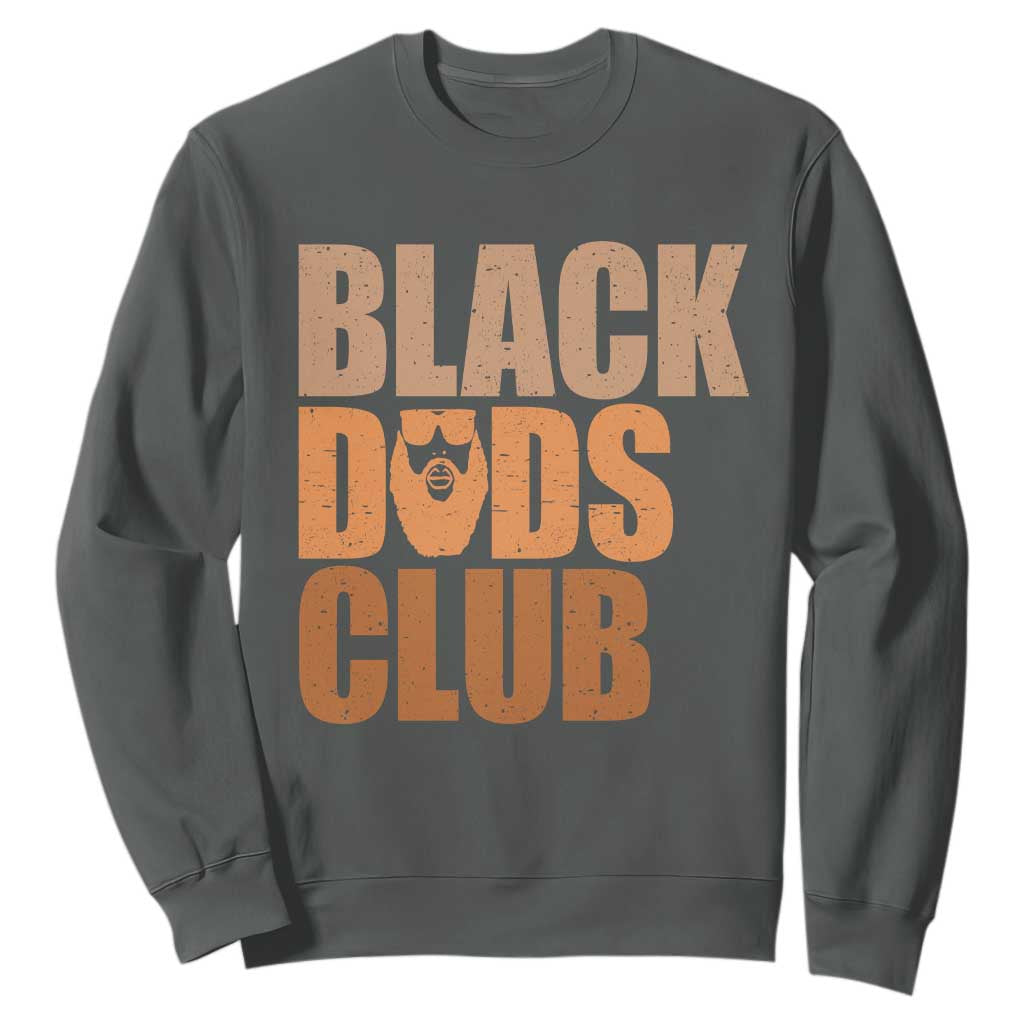 Black Dads Club Sweatshirt African American Fathers Day Gift TS12 Dark Heather Print Your Wear