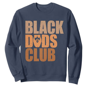 Black Dads Club Sweatshirt African American Fathers Day Gift TS12 Navy Print Your Wear