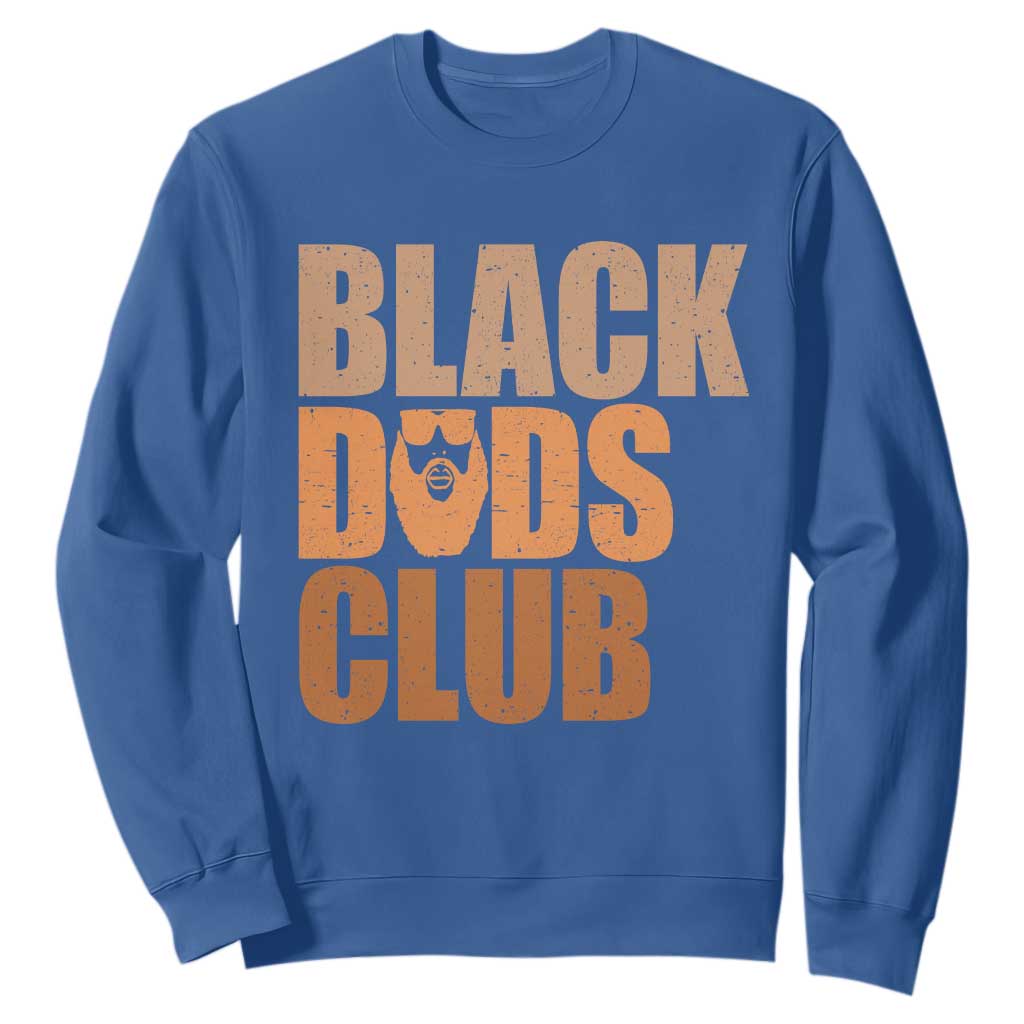 Black Dads Club Sweatshirt African American Fathers Day Gift TS12 Royal Blue Print Your Wear