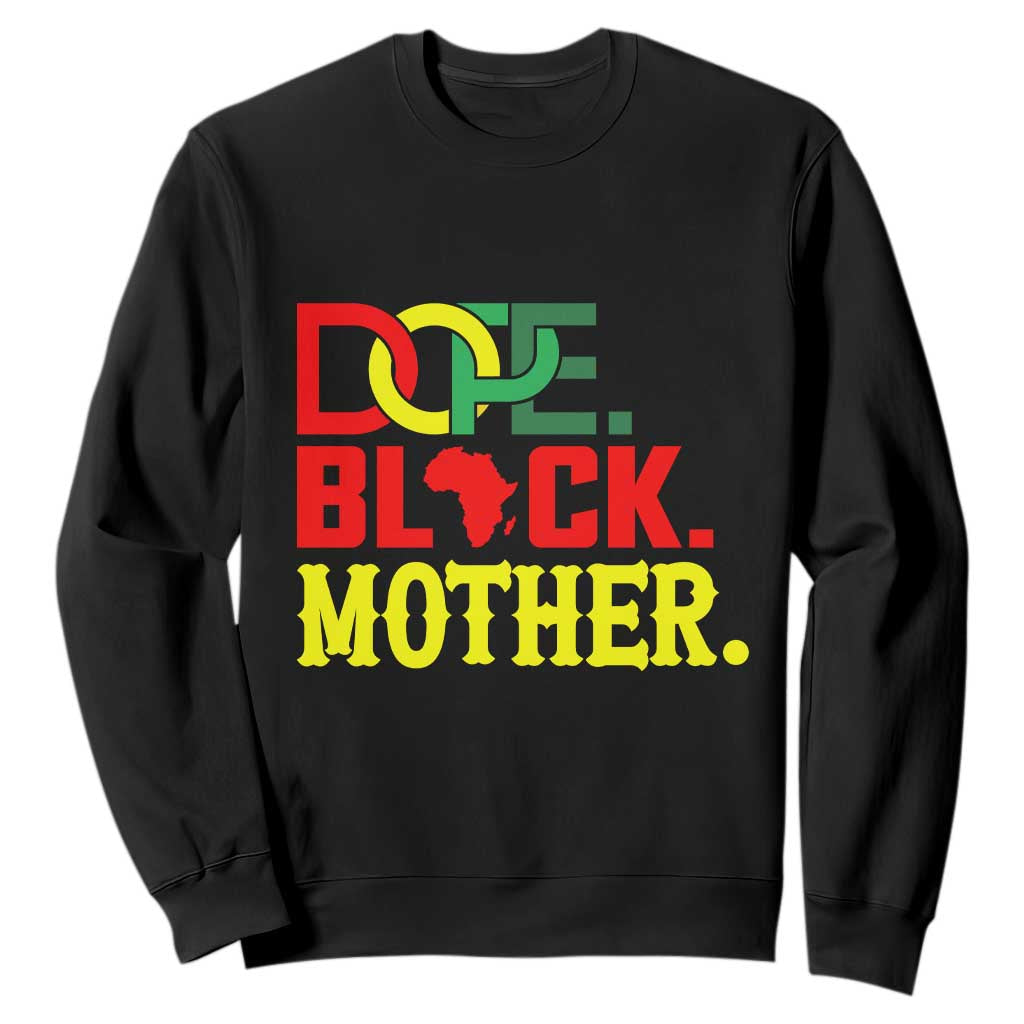 Proud African American Mom Gift Sweatshirt Dope Black Mother TS12 Black Print Your Wear