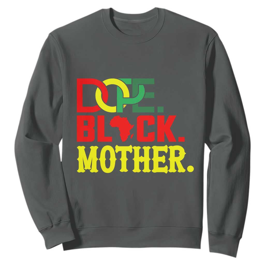 Proud African American Mom Gift Sweatshirt Dope Black Mother TS12 Dark Heather Print Your Wear