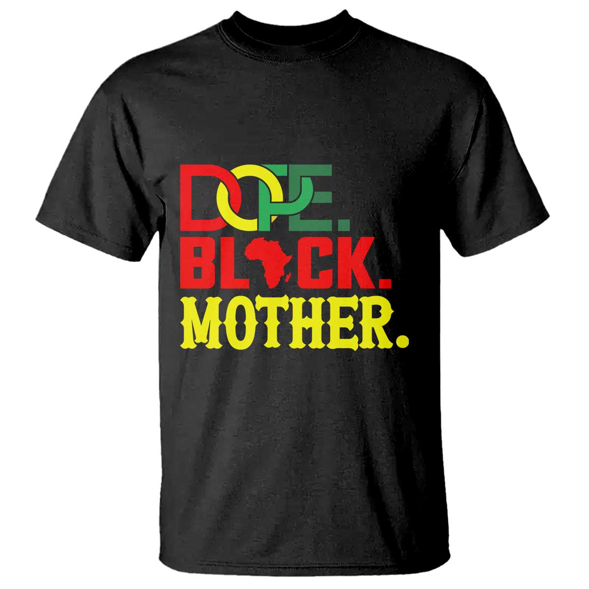 Proud African American Mom Gift T Shirt Dope Black Mother TS12 Black Print Your Wear