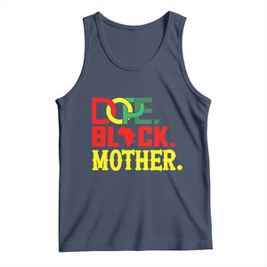 Proud African American Mom Gift Tank Top Dope Black Mother TS12 Navy Print Your Wear