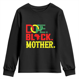 Proud African American Mom Gift Youth Sweatshirt Dope Black Mother TS12 Black Print Your Wear