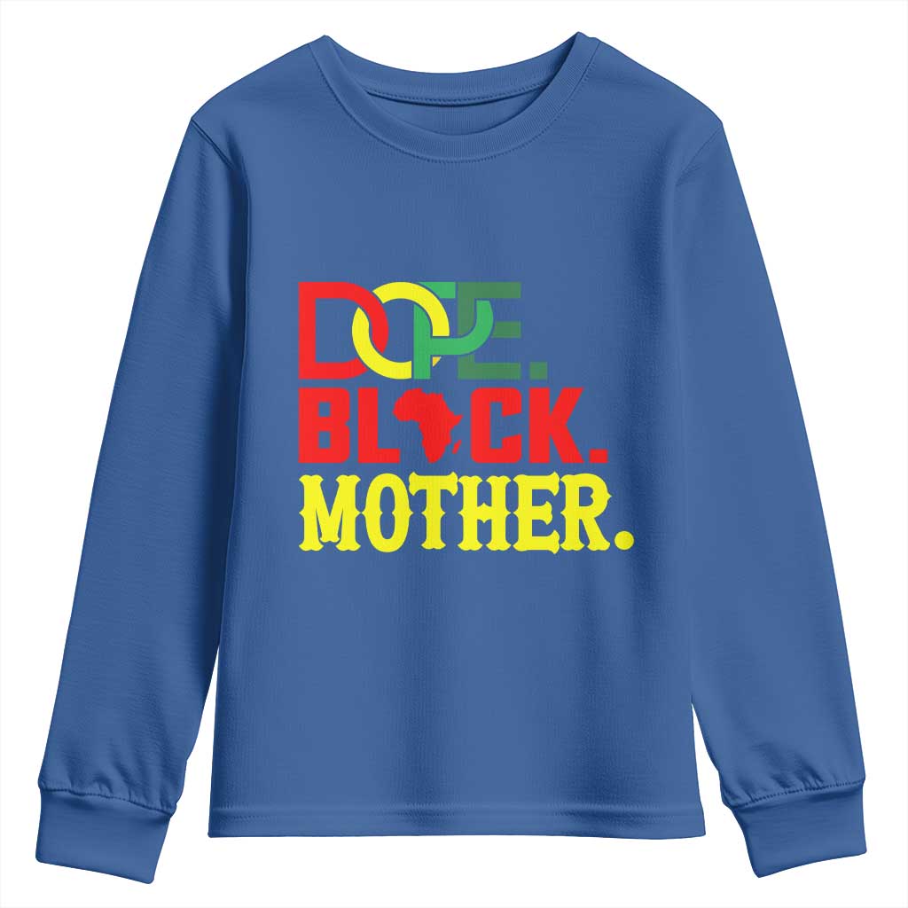 Proud African American Mom Gift Youth Sweatshirt Dope Black Mother TS12 Royal Blue Print Your Wear