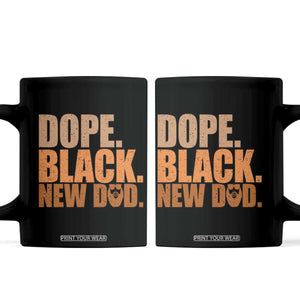 Proud Black New Dad Coffee Mug African American Fathers Day Gift TS12 Black Print Your Wear