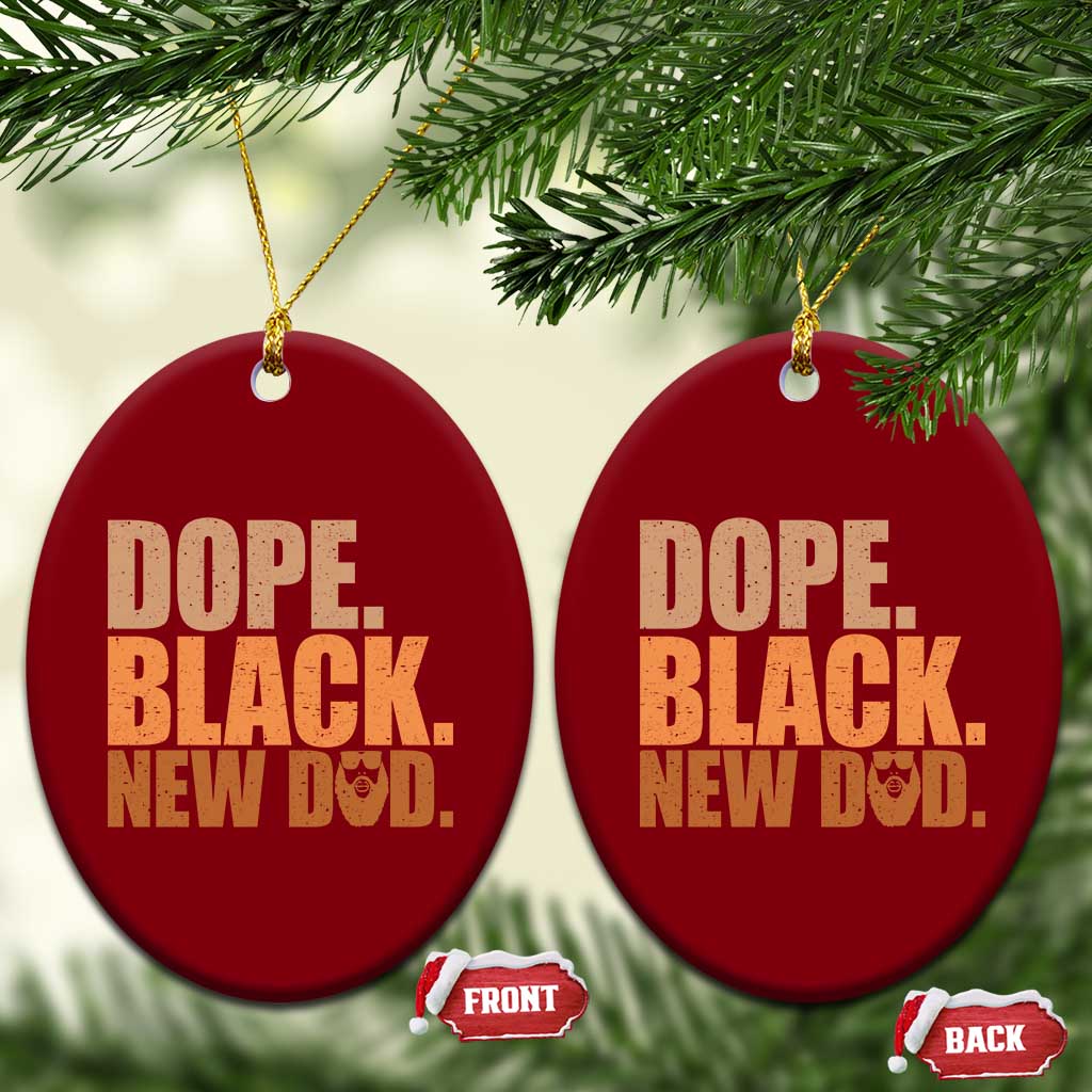 Proud Black New Dad Ceramic Ornament African American Fathers Day Gift TS12 Print Your Wear
