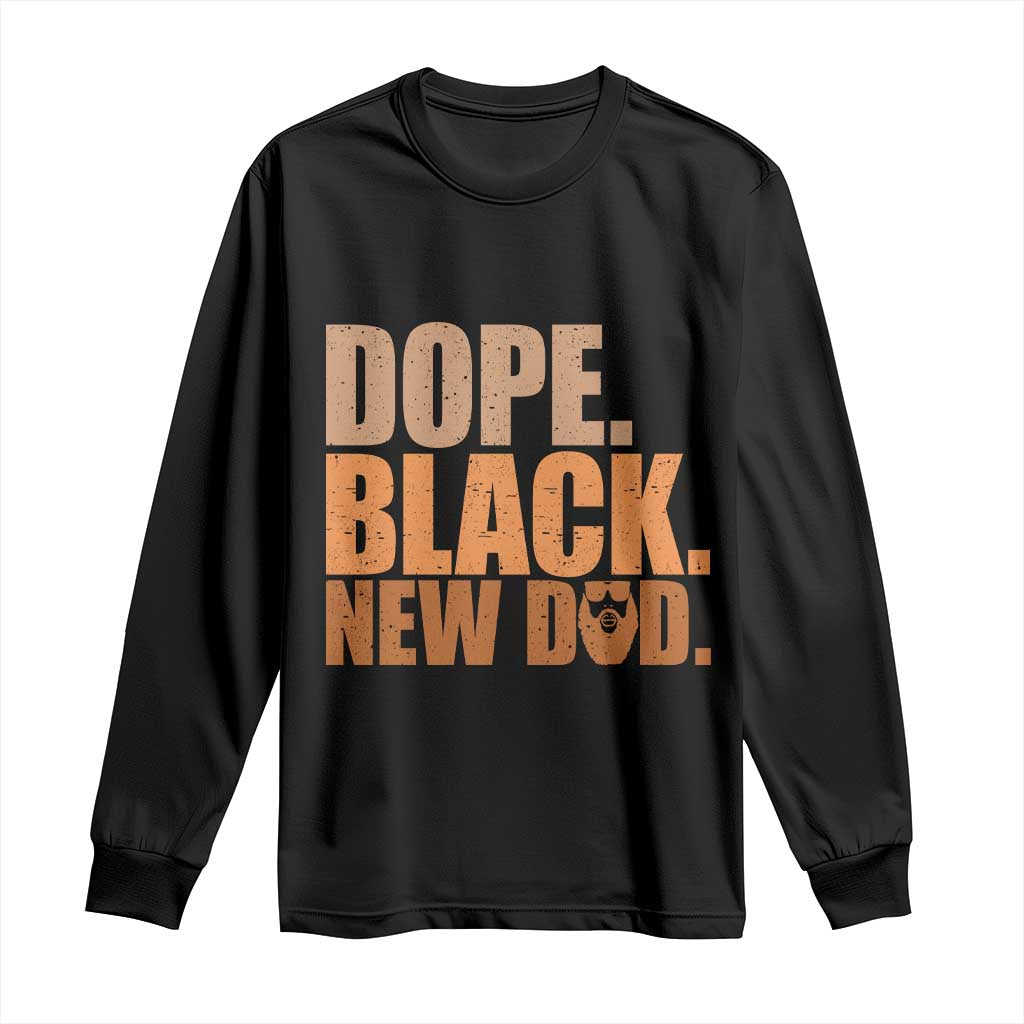 Proud Black New Dad Long Sleeve Shirt African American Fathers Day Gift TS12 Black Print Your Wear