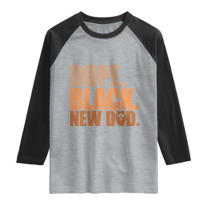 Proud Black New Dad Raglan Shirt African American Fathers Day Gift TS12 Heather Gray Black Print Your Wear