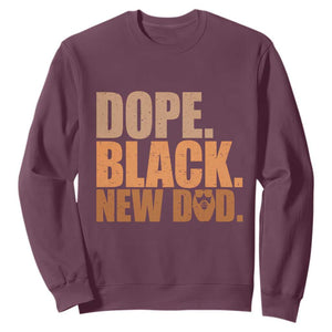 Proud Black New Dad Sweatshirt African American Fathers Day Gift TS12 Maroon Print Your Wear