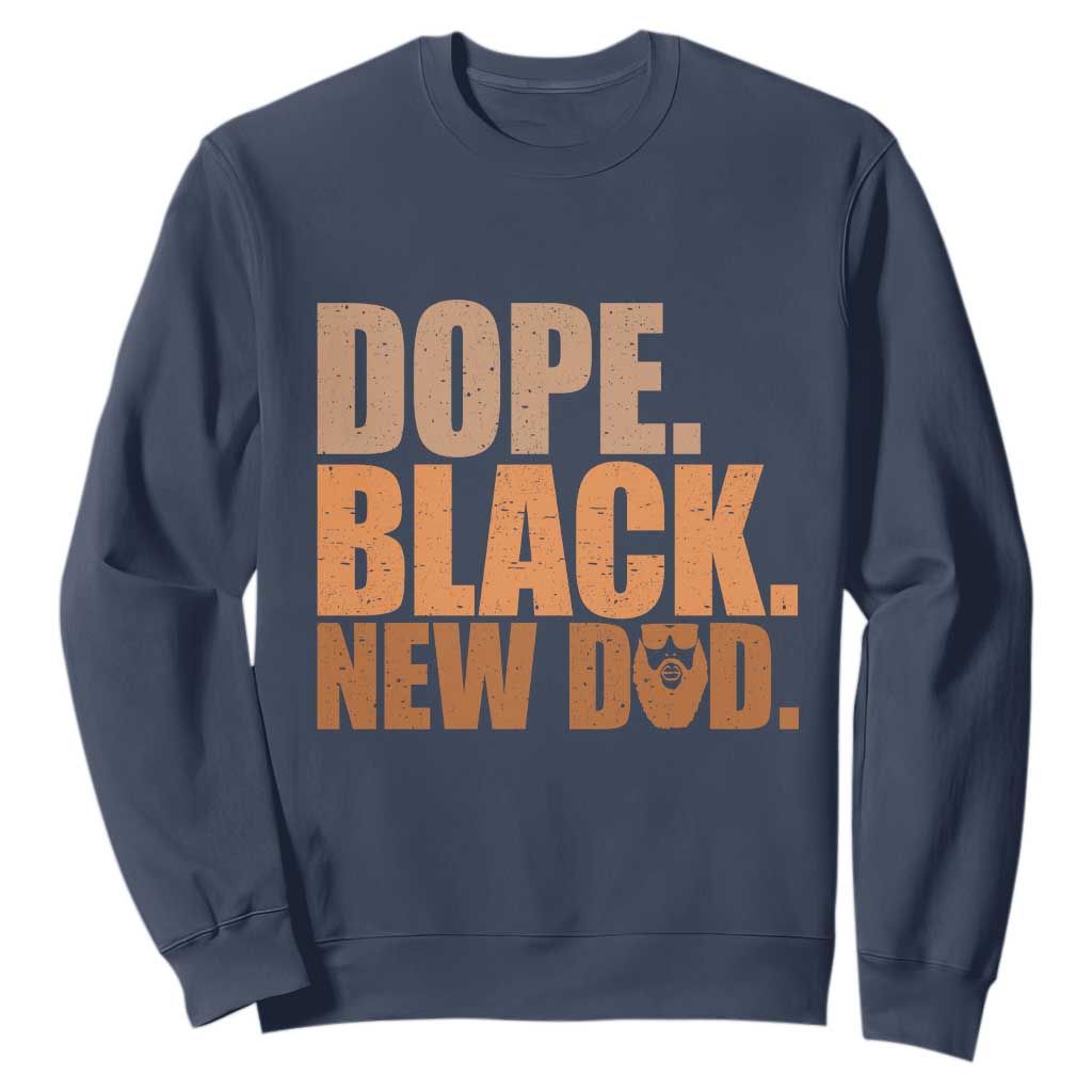 Proud Black New Dad Sweatshirt African American Fathers Day Gift TS12 Navy Print Your Wear