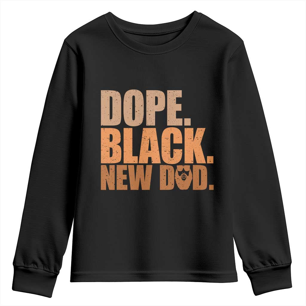 Proud Black New Dad Youth Sweatshirt African American Fathers Day Gift TS12 Black Print Your Wear