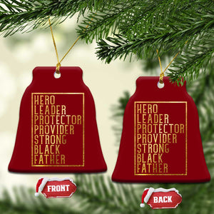 Strong Black Father Ceramic Ornament Hero Leader Provider Protector Gift TS12 Print Your Wear