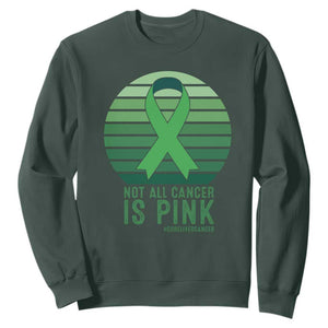 Liver Cancer Awareness Sweatshirt Not All Cancer Is Pink Ribbon Support Gift TS12 Dark Forest Green Print Your Wear