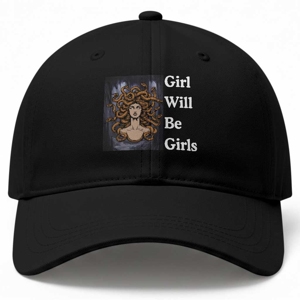 Girl Will Be Girls Baseball Cap Medusa Mythology Feminist Women TS12 Print Your Wear
