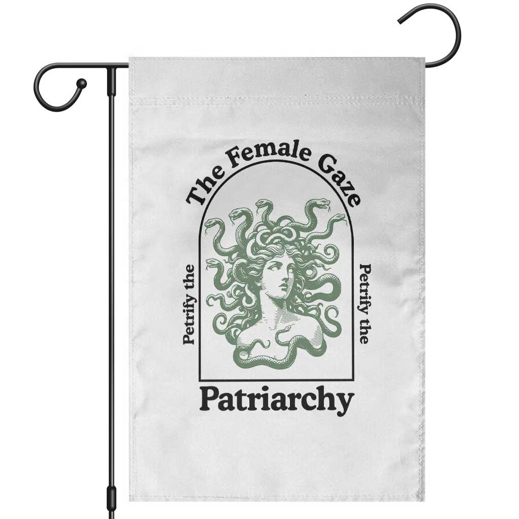 Feminist Garden Flag The Female Gaze Petrify The Patriarchy Mythology Medusa TS12 White Print Your Wear