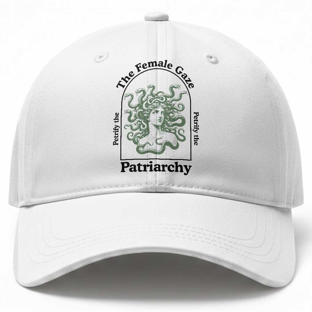 Feminist Baseball Cap The Female Gaze Petrify The Patriarchy Mythology Medusa TS12 Print Your Wear