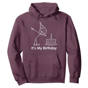 Dabbing Stickman Party Humor Gift Hoodie It Is My Birthday TS12 Maroon Print Your Wear