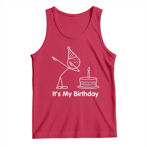 Dabbing Stickman Party Humor Gift Tank Top It Is My Birthday TS12 Red Print Your Wear
